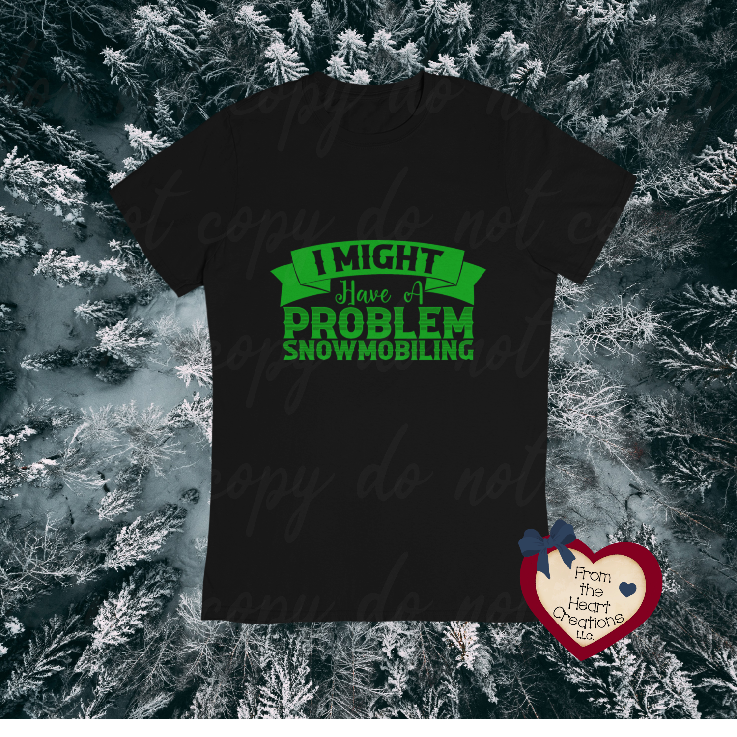Snowmobile Problem T-Shirt